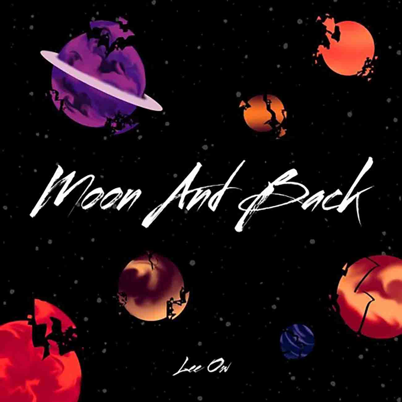 Lee Ow - Moon and Back